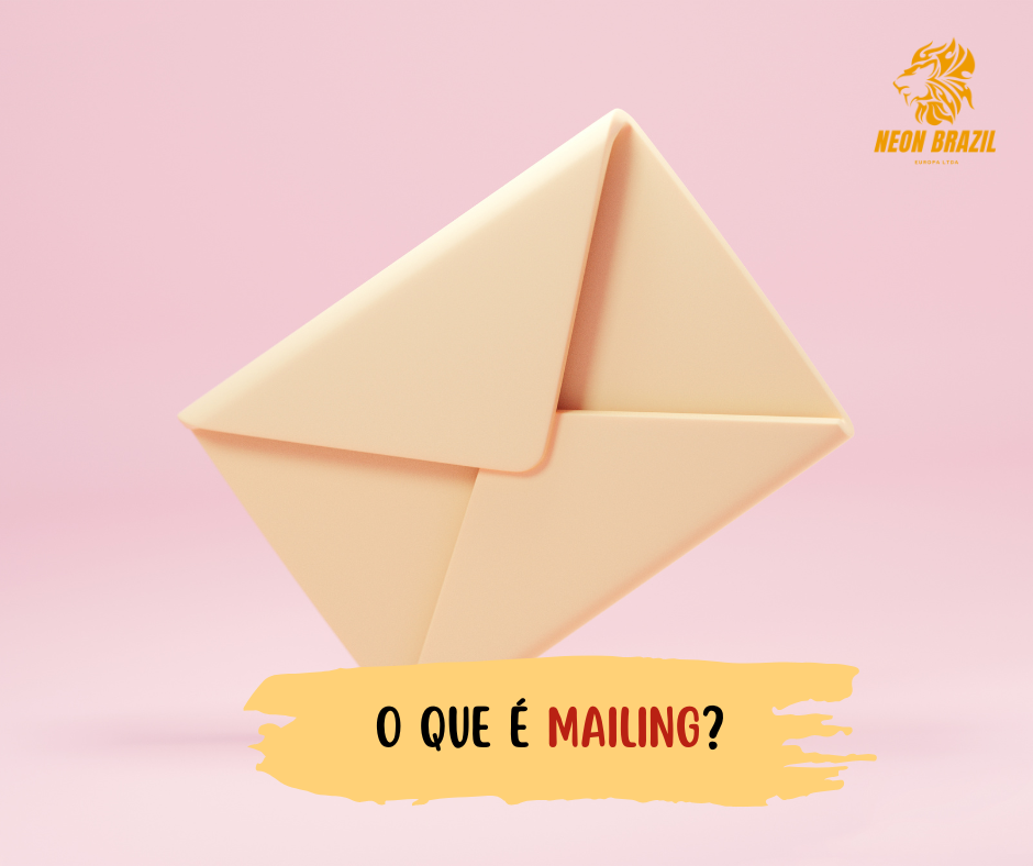 O que é Mailing? Desvendando a Essência do Marketing Direto e Digital